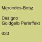 Preview: Mercedes-Benz, Designo Goldgelb Perleffekt, 030.